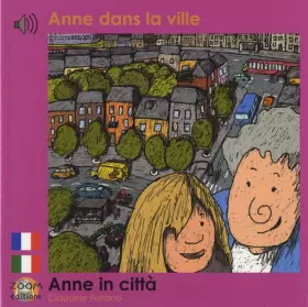 Couverture du produit · Anne dans la ville: Edition billingue français-italien