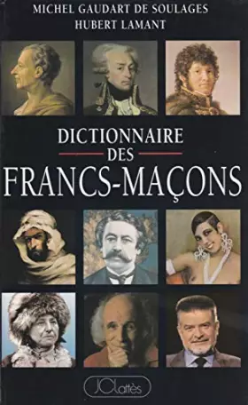 Couverture du produit · Dictionnaire des Francs-Maçons français