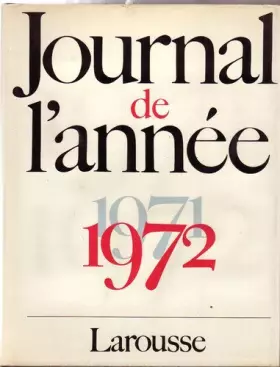 Couverture du produit · Journal de l'annee 1971/1972