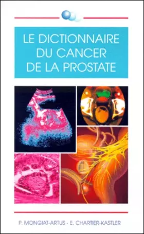 Couverture du produit · Dictionnaire du cancer de la prostate
