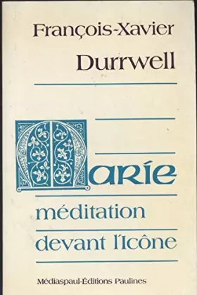 Couverture du produit · Marie, méditation devant l'icone