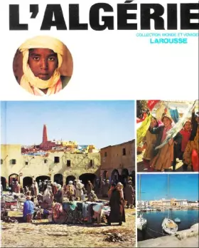 Couverture du produit · L'Algerie (Collection Monde et voyages) (French Edition)
