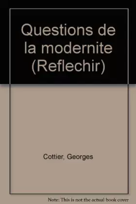 Couverture du produit · Questions de la modernite