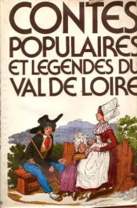 Couverture du produit · Contes populaires et légendes du Val de Loire