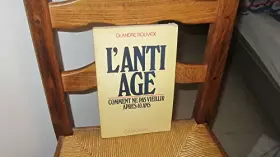 Couverture du produit · l anti age, comment ne pas vieillir apres 40 ans