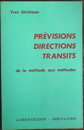 Couverture du produit · Prévisions, directions, transits : de la methode aux methodes