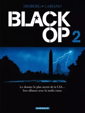 Couverture du produit · Black Op - saison 1 - tome 2 - Black Op T2