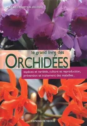 Couverture du produit · Le grand livre des orchidées