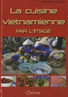 Couverture du produit · La cuisine vietnamienne par l'image