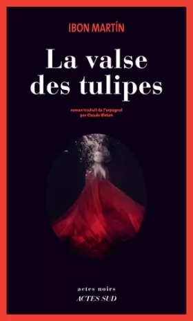 Couverture du produit · La Valse des tulipes