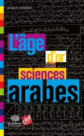 Couverture du produit · L'âge d'or des sciences arabes