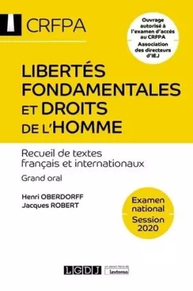 Couverture du produit · Libertés fondamentales et droits de l'homme - CRFPA - Examen national Session 2020: Recueil de textes français et internationau