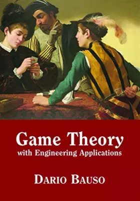 Couverture du produit · Game Theory with Engineering Applications