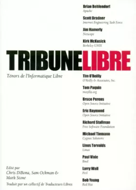Couverture du produit · Tribune Libre, Ténors de l'Informatique Libre