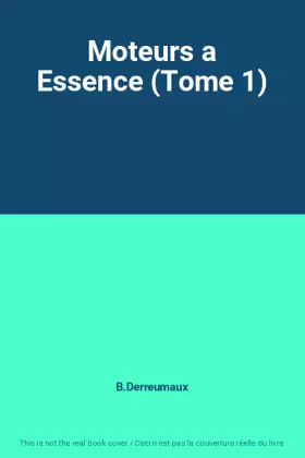 Couverture du produit · Moteurs a Essence (Tome 1)