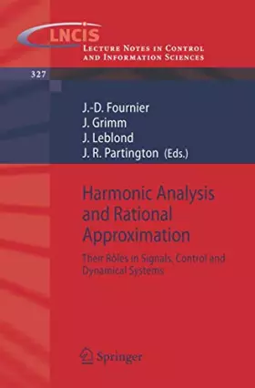 Couverture du produit · Harmonic Analysis and Rational Approximation: Their Rôles in Signals, Control and Dynamical Systems