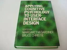 Couverture du produit · Applying Cognitive Psychology to User-interface Design