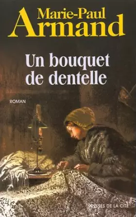 Couverture du produit · Un bouquet de dentelle