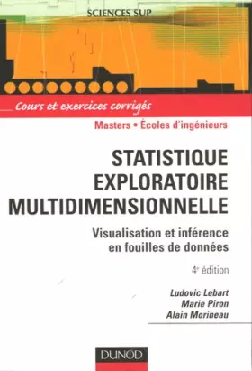 Couverture du produit · Statistique exploratoire multidimensionnelle - 4ème édition: Visualisation et inférence en fouille de données