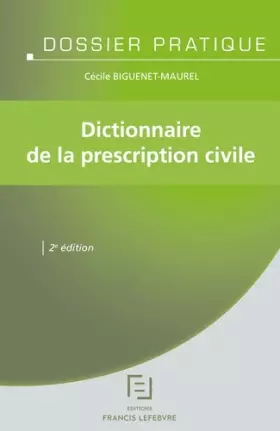 Couverture du produit · Dictionnaire de la prescription civile