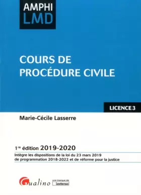 Couverture du produit · Cours de procédure civile: Intègre les dispositions de la loi du 23 mars 2019 de programmation 2018-2022 et de réforme de la ju