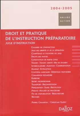 Couverture du produit · Instruction préparatoire 2004-2005 : Juge d'instruction