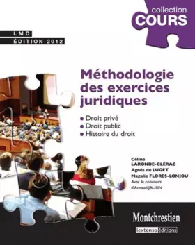 Couverture du produit · Méthodologie des exercices juridiques : 5 exercices, 3 disciplines