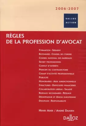 Couverture du produit · Règles de la profession d'avocat: Edition 2006-2007
