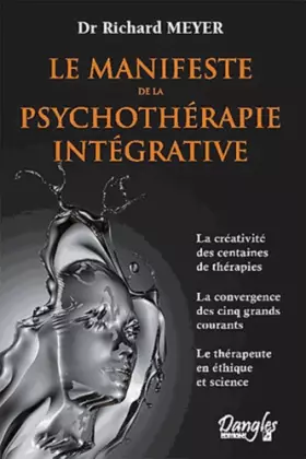Couverture du produit · Le manifeste de la psychothérapie intégrative