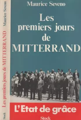 Couverture du produit · Les premiers jours de mitterrand : l'etat de grace