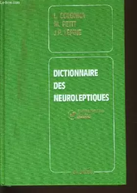 Couverture du produit · Dictionnaire des neuroleptiques