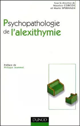 Couverture du produit · Psychopathologie de l'alexithymie : Approche des troubles de la régulation affective