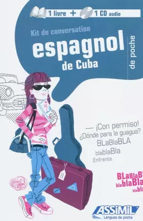 Couverture du produit · Kit de conversation espagnol de Cuba (1CD audio)