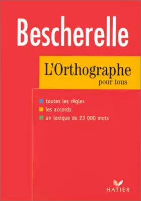 Couverture du produit · Besherelle : L'orthographe pour tous