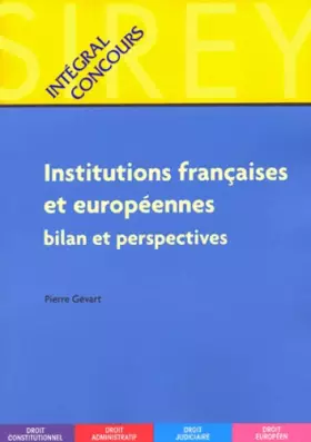 Couverture du produit · Institutions françaises et européennes : Bilan et perspectives