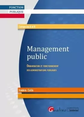 Couverture du produit · Management public: Organisation et fonctionnement des administrations publiques