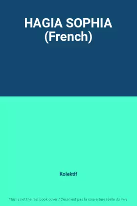 Couverture du produit · HAGIA SOPHIA (French)