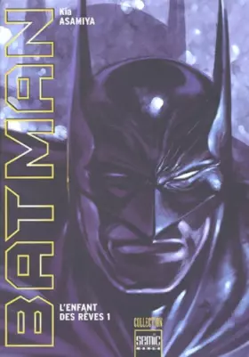 Couverture du produit · Batman : L'enfant des rêves. Tome 1