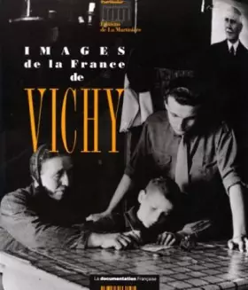 Couverture du produit · Images de la France de Vichy