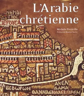 Couverture du produit · Arabie chrétienne : Archéologie et histoire