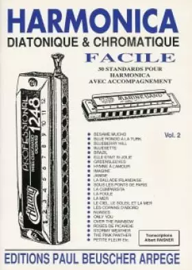 Couverture du produit · Harmonica diatonique et chromatique facile : 30 standards. Vol 2