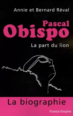 Couverture du produit · Pascal Obispo: La part du lion