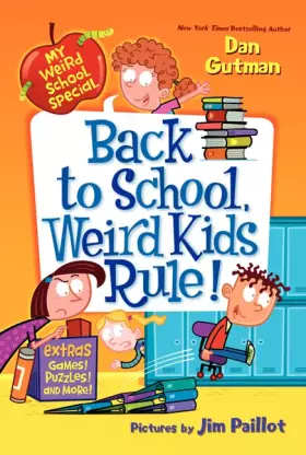Couverture du produit · My Weird School Special: Back to School, Weird Kids Rule!