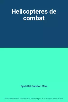 Couverture du produit · Helicopteres de combat