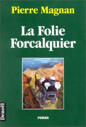 Couverture du produit · La folie Forcalquier