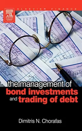Couverture du produit · The Management Of Bond Investments And Trading Of Debt
