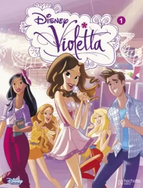 Couverture du produit · Disney - Violetta - tome 1
