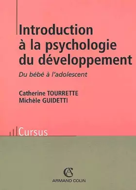 Couverture du produit · Introduction à la psychologie du développement. Du bébé à l'adolescent