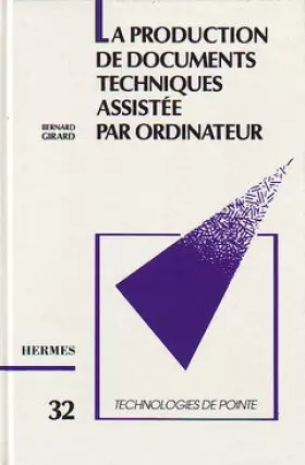 Couverture du produit · La Production de documents techniques assistée par ordinateur