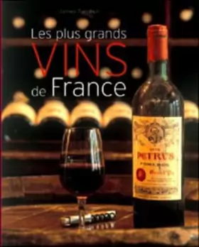 Couverture du produit · Les plus grands vins de France